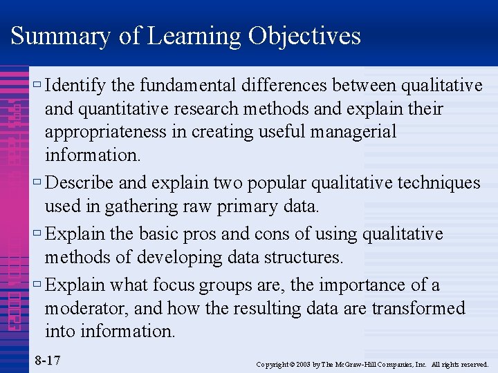Summary of Learning Objectives 1995 7888 4320 000001 00023 ù Identify the fundamental differences