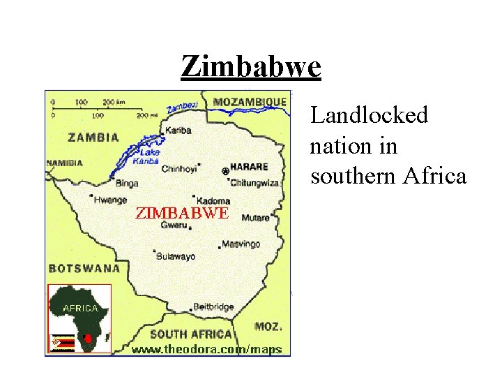 Zimbabwe Landlocked nation in southern Africa 