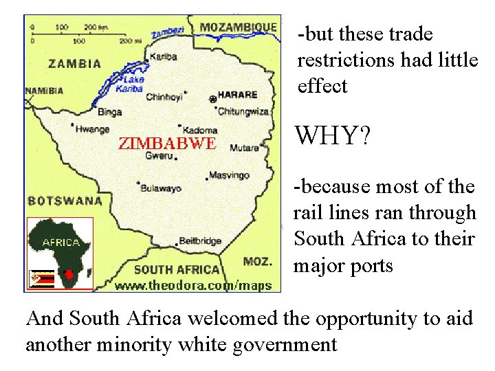 -but these trade restrictions had little effect WHY? -because most of the rail lines