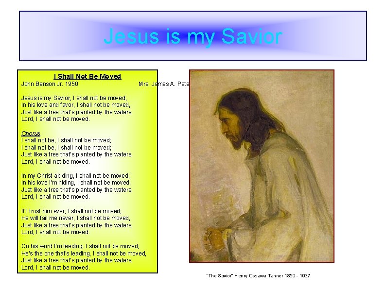 Jesus is my Savior I Shall Not Be Moved John Benson Jr. 1950 Mrs.