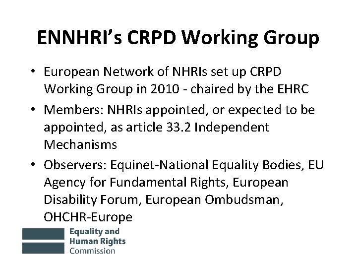 ENNHRI’s CRPD Working Group • European Network of NHRIs set up CRPD Working Group