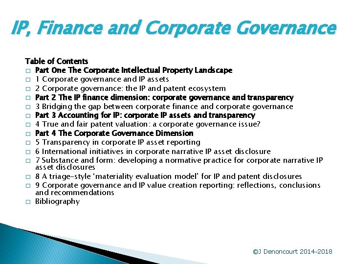 IP, Finance and Corporate Governance Table of Contents � Part One The Corporate Intellectual