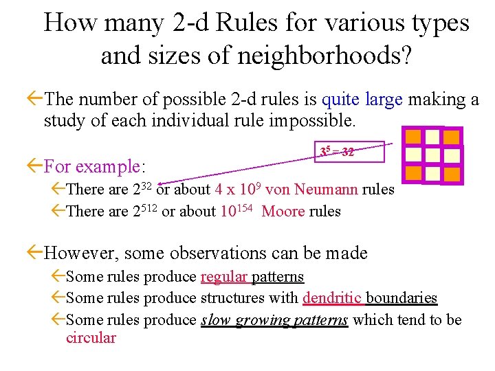 How many 2 -d Rules for various types and sizes of neighborhoods? ßThe number