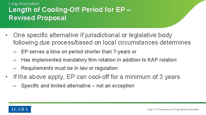 Long Association Length of Cooling-Off Period for EP – Revised Proposal • One specific