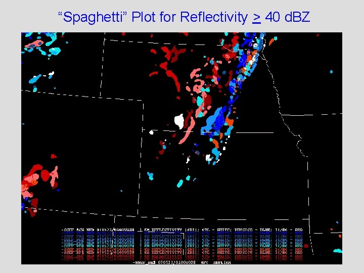 “Spaghetti” Plot for Reflectivity > 40 d. BZ 