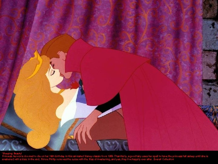 'Sleeping Beauty' Princess Aurora is doomed to die on her 16 th birthday in