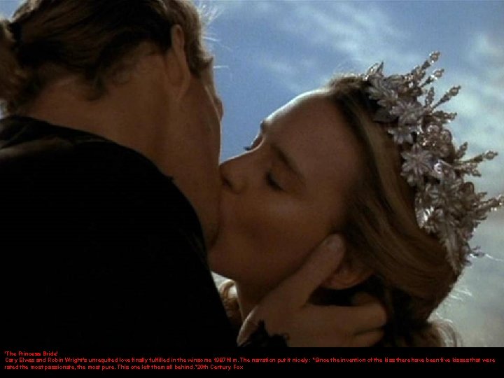 'The Princess Bride' Cary Elwes and Robin Wright's unrequited love finally fulfilled in the