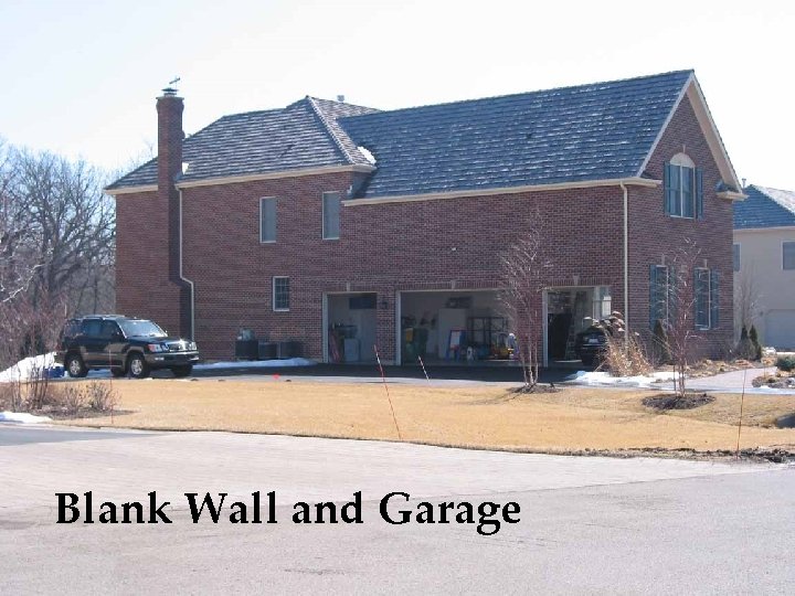 Blank Wall and Garage 