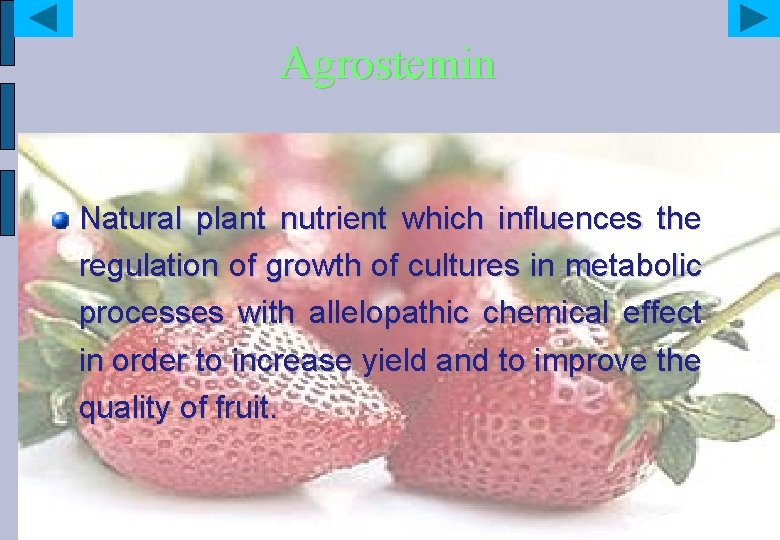 Agrostemin Natural plant nutrient which influences the regulation of growth of cultures in metabolic