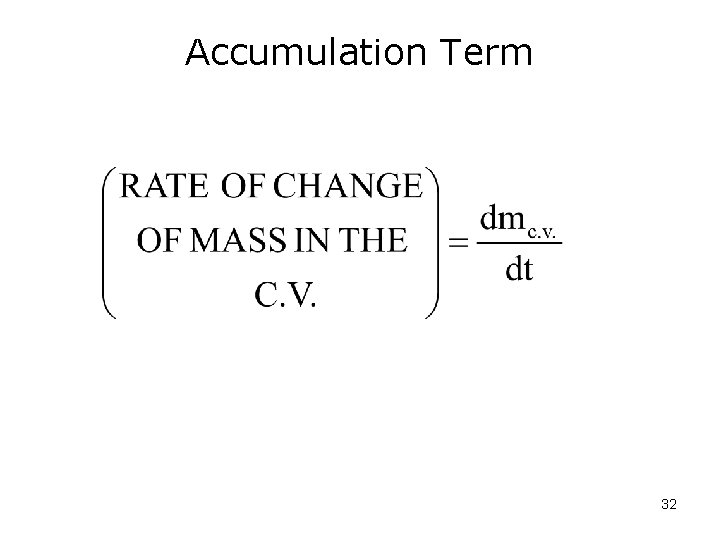 Accumulation Term 32 