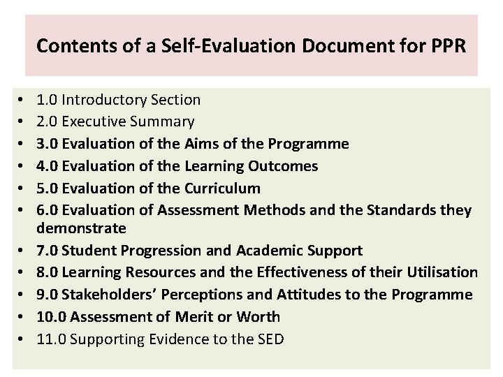 Contents of a Self-Evaluation Document for PPR • • • 1. 0 Introductory Section