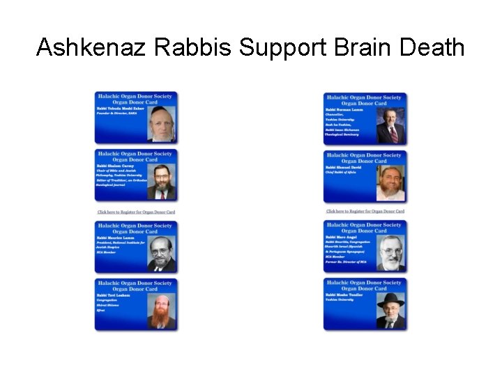 Ashkenaz Rabbis Support Brain Death 