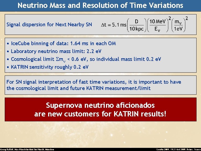 Neutrino Mass and Resolution of Time Variations Signal dispersion for Next Nearby SN •