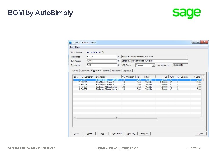 BOM by Auto. Simply Sage Business Partner Conference 2016 @Sage. Group. ZA | #Sage.