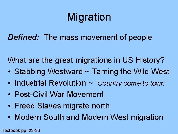 Migration Defined: The mass movement of people What are the great migrations in US Migration Defined: The mass movement of people What are the great migrations in US