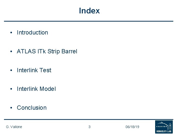 Index • Introduction • ATLAS ITk Strip Barrel • Interlink Test • Interlink Model Index • Introduction • ATLAS ITk Strip Barrel • Interlink Test • Interlink Model