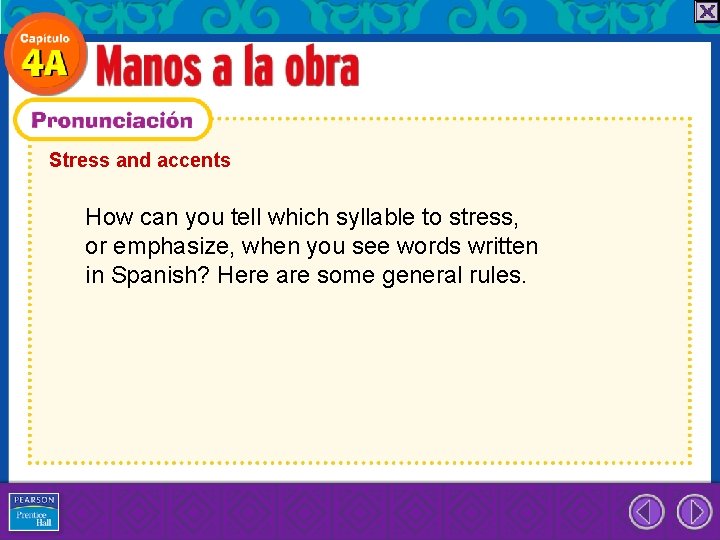 Stress and accents How can you tell which syllable to stress, or emphasize, when