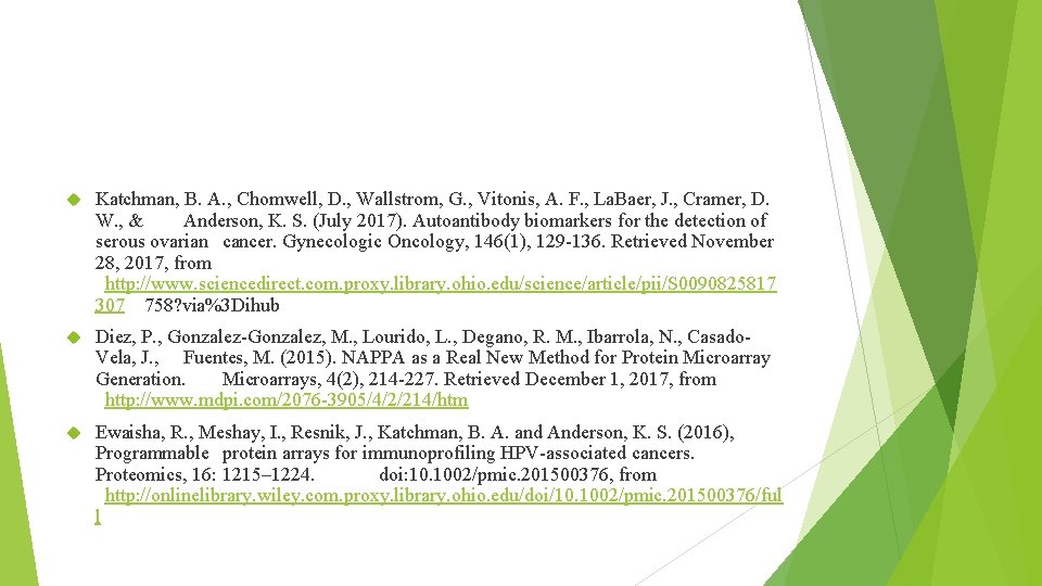  Katchman, B. A. , Chomwell, D. , Wallstrom, G. , Vitonis, A. F.