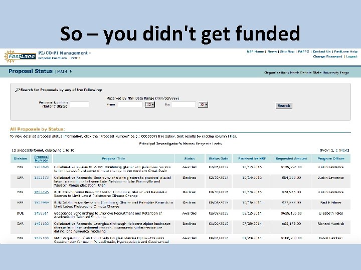 So – you didn't get funded 