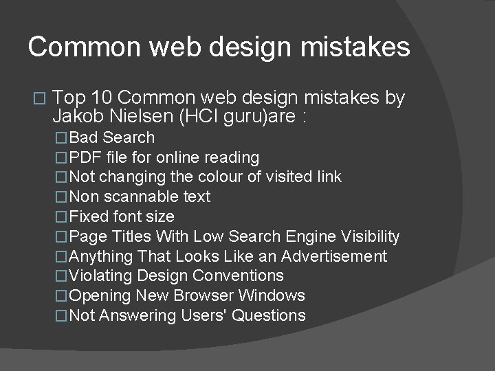 Common web design mistakes � Top 10 Common web design mistakes by Jakob Nielsen