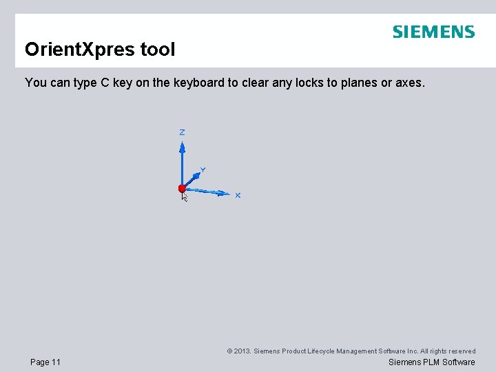 Orient. Xpres tool You can type C key on the keyboard to clear any