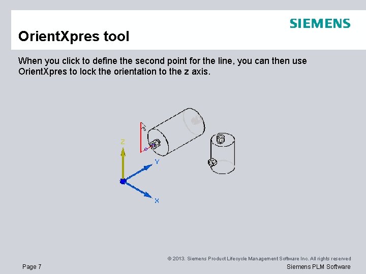 Orient. Xpres tool When you click to define the second point for the line,