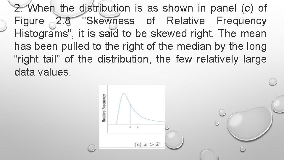 2. When the distribution is as shown in panel (c) of Figure 2. 8 2. When the distribution is as shown in panel (c) of Figure 2. 8