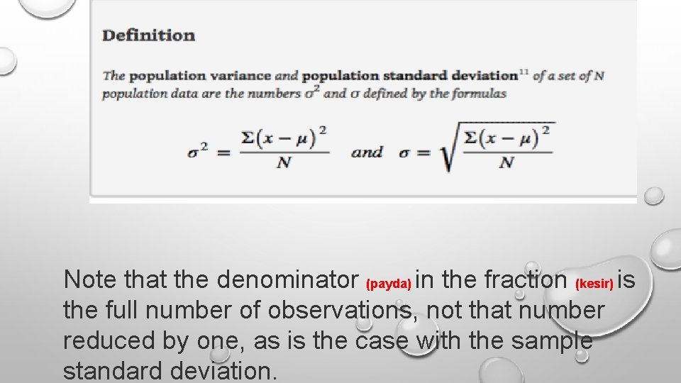 Note that the denominator (payda) in the fraction (kesir) is the full number of