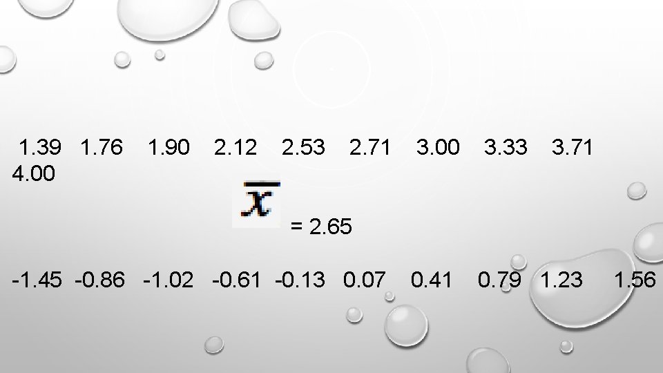  1. 39 1. 76 1. 90 2. 12 2. 53 2. 71 3.