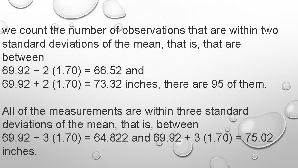 we count the number of observations that are within two standard deviations of the we count the number of observations that are within two standard deviations of the