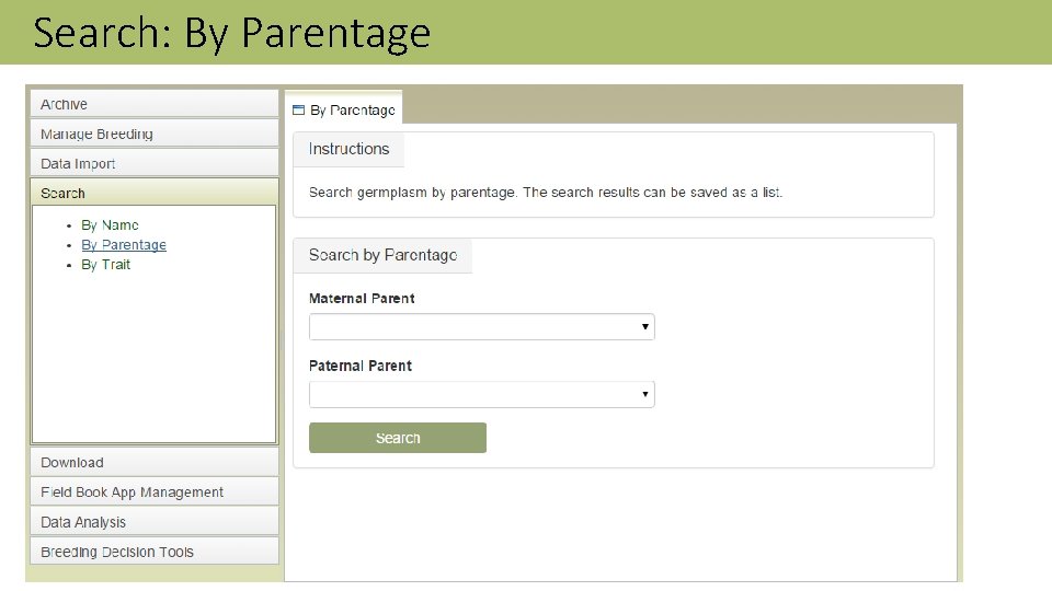 Search: By Parentage 