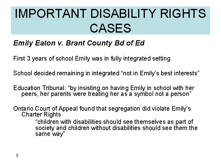 IMPORTANT DISABILITY RIGHTS CASES Emily Eaton v. Brant County Bd of Ed First 3