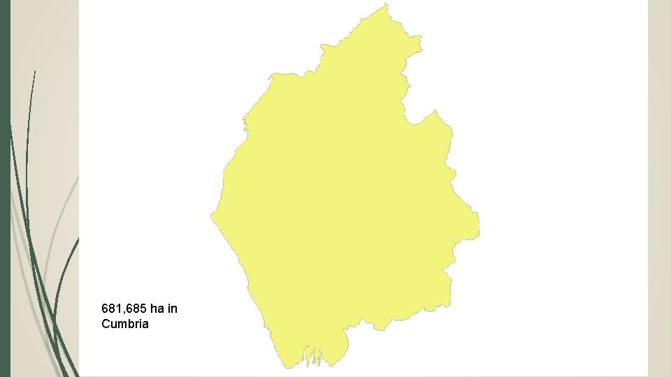 681, 685 ha in Cumbria 