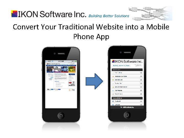 Convert Your Traditional Website into a Mobile Phone App 