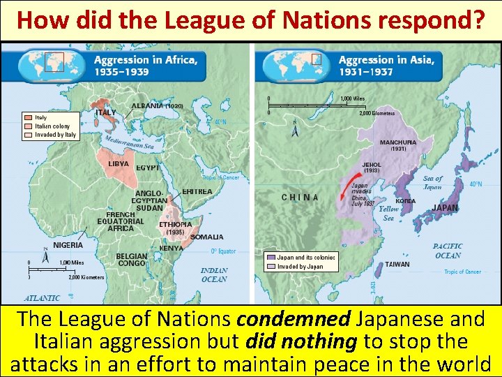 How did the League of Nations respond? The League of Nations condemned Japanese and