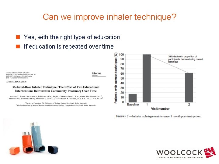 Can we improve inhaler technique? n Yes, with the right type of education n