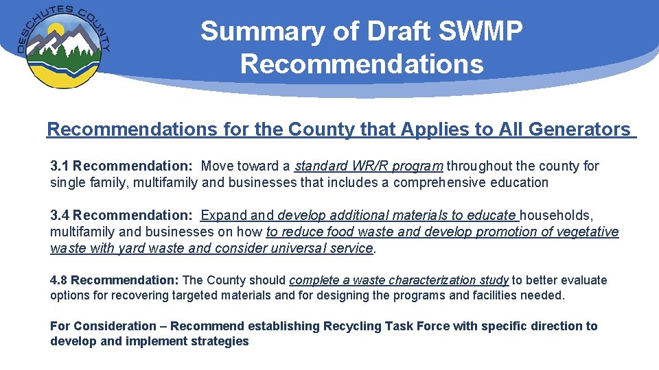 Summary of Draft SWMP Recommendations for the County that Applies to All Generators 3.