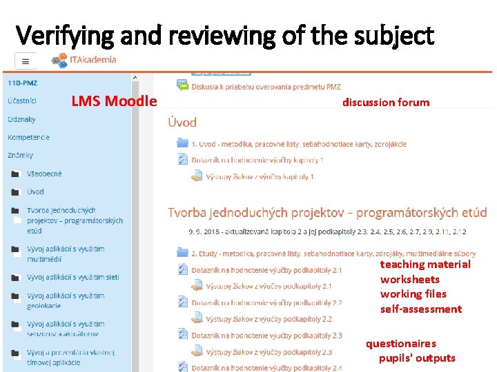 Verifying and reviewing of the subject LMS Moodle discussion forum teaching material worksheets working