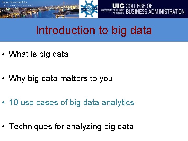 Introduction to big data • What is big data • Why big data matters