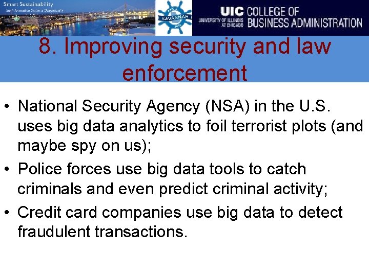 8. Improving security and law enforcement • National Security Agency (NSA) in the U.