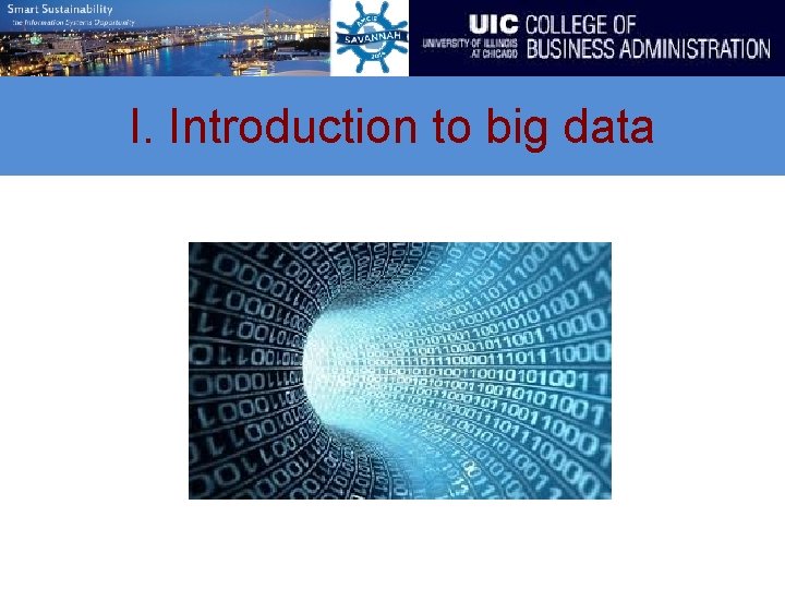 I. Introduction to big data 