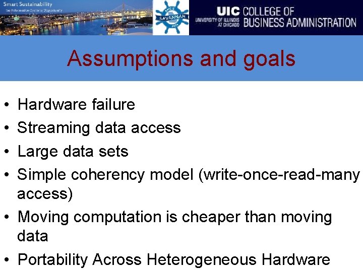 Assumptions and goals • • Hardware failure Streaming data access Large data sets Simple