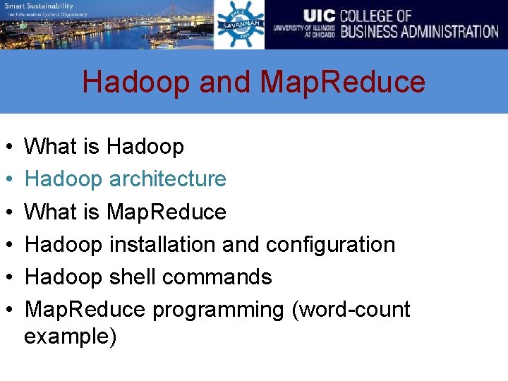 Hadoop and Map. Reduce • • • What is Hadoop architecture What is Map.