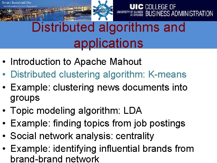 Distributed algorithms and applications • Introduction to Apache Mahout • Distributed clustering algorithm: K-means
