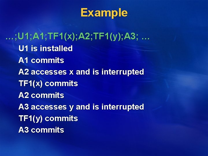 Example …; U 1; A 1; TF 1(x); A 2; TF 1(y); A 3;