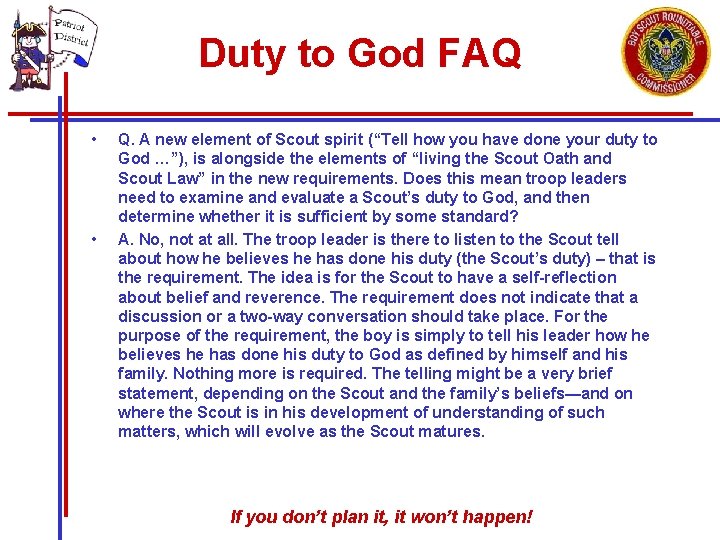 Duty to God FAQ • • Q. A new element of Scout spirit (“Tell