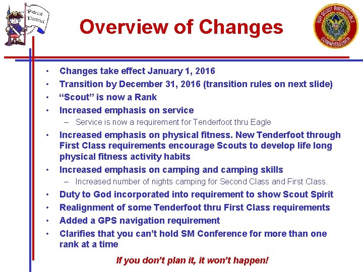 Overview of Changes • • Changes take effect January 1, 2016 Transition by December