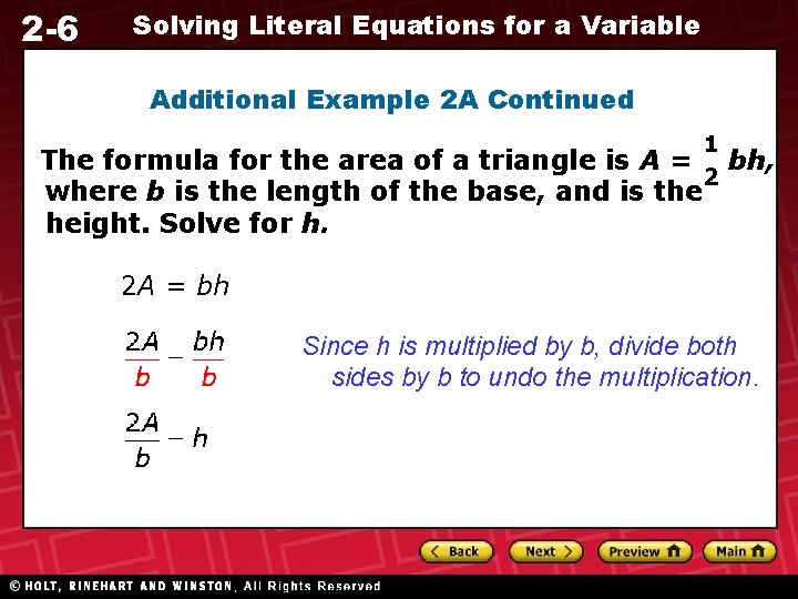 2 -6 Solving Literal Equations for a Variable Additional Example 2 A Continued The