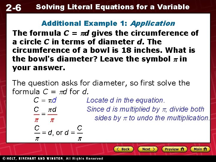 2 -6 Solving Literal Equations for a Variable Additional Example 1: Application The formula