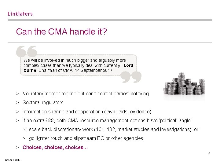 Can the CMA handle it? We will be involved in much bigger and arguably
